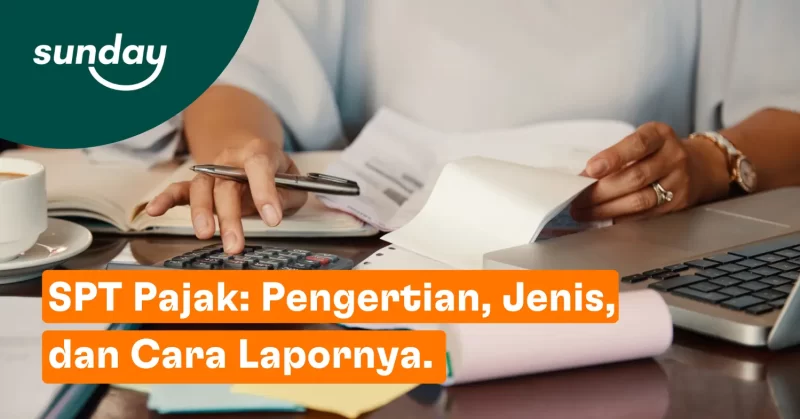SPT adalah Surat Pemberitahuan Tahunan yang digunakan oleh Wajib Pajak untuk melaporkan jumlah pajak dan segala harta yang kamu miliki. Cari tahu lebih lanjut di sini!