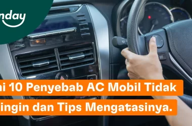 Setidaknya ada 10 hal yang menyebabkan AC mobil tidak dingin, termasuk kerusakan pada berbagai komponennya.