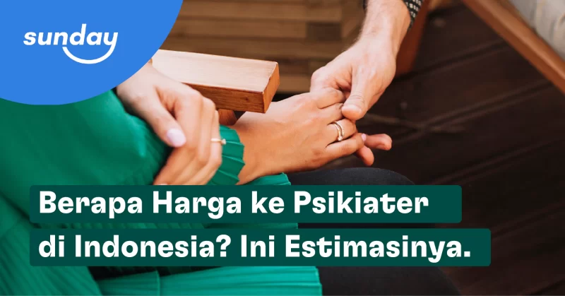 Harga ke psikiater bervariasi, tergantung lokasi rumah sakit. Kisarannya dimulai dari Rp60 ribu sampai Rp530 ribu.