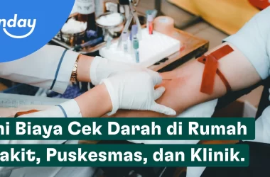 Biaya cek darah berbeda-beda di rumah sakit, puskesmas, dan klinik.