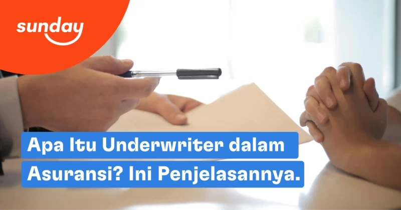 Underwriter adalah pihak yang melakukan analisis terhadap risiko nasabah asuransi.