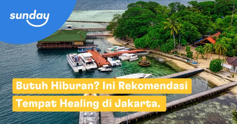 Ada beberapa rekomendasi tempat healing di Jakarta, mulai dari wisata alam sampai wisata seni.