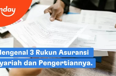 Ada tiga rukun asuransi syariah yang perlu kamu ketahui, yaitu aqid, ma’qud alaih, dan ijab kabul.
